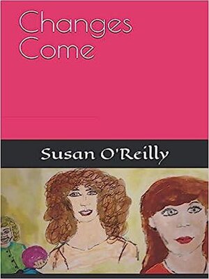 cover image of Changes Come